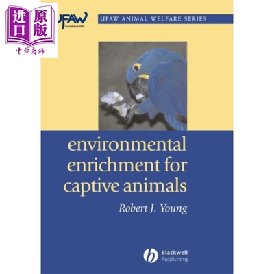 现货 圈养动物的环境强化 Environmental Enrichment For Captive Ani【中商原版】