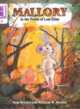 海外直订Mallory in the Forest of Lost Kites 马洛里在丢失风筝的森林里