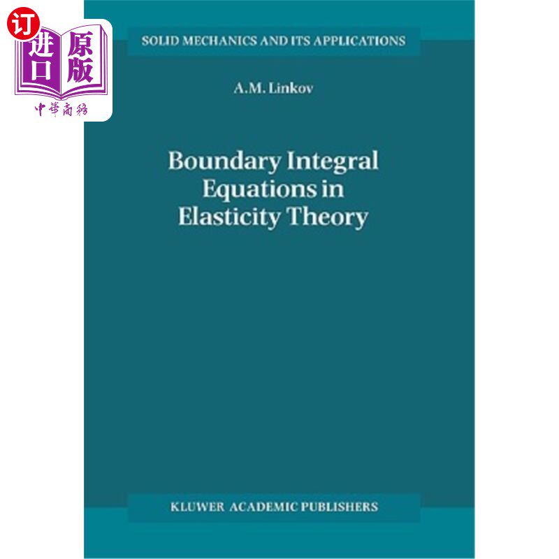 海外直订Boundary Integral Equations in Elasticity Theory 弹性理论中的边界积分方程