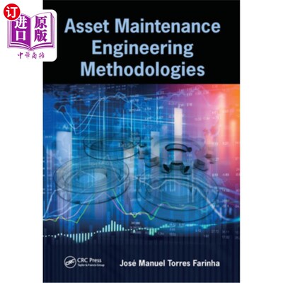 海外直订Asset Maintenance Engineering Methodologies 资产维护工程方法