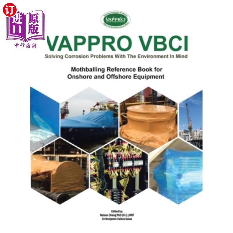 海外直订医药图书Vappro Vbci: Mothballing Reference Book for Onshore and Offshore Equipment Vappro Vbci：陆上和海上