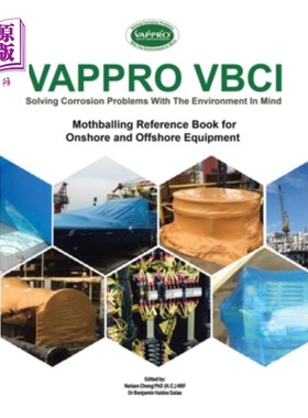 海外直订医药图书Vappro Vbci: Mothballing Reference Book for Onshore and Offshore Equipment Vappro Vbci：陆上和海上