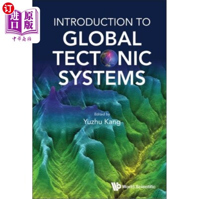 海外直订Introduction to Global Tectonic Systems 全球构造系统概论