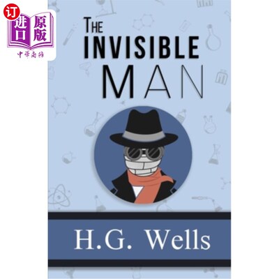 海外直订The Invisible Man - the Original 1897 Classic (Reader's Library Classics) 看不见的人- 1897年原版经典(读者图