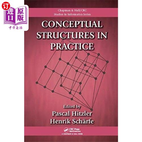 海外直订Conceptual Structures in Practice 实践中的概念结构