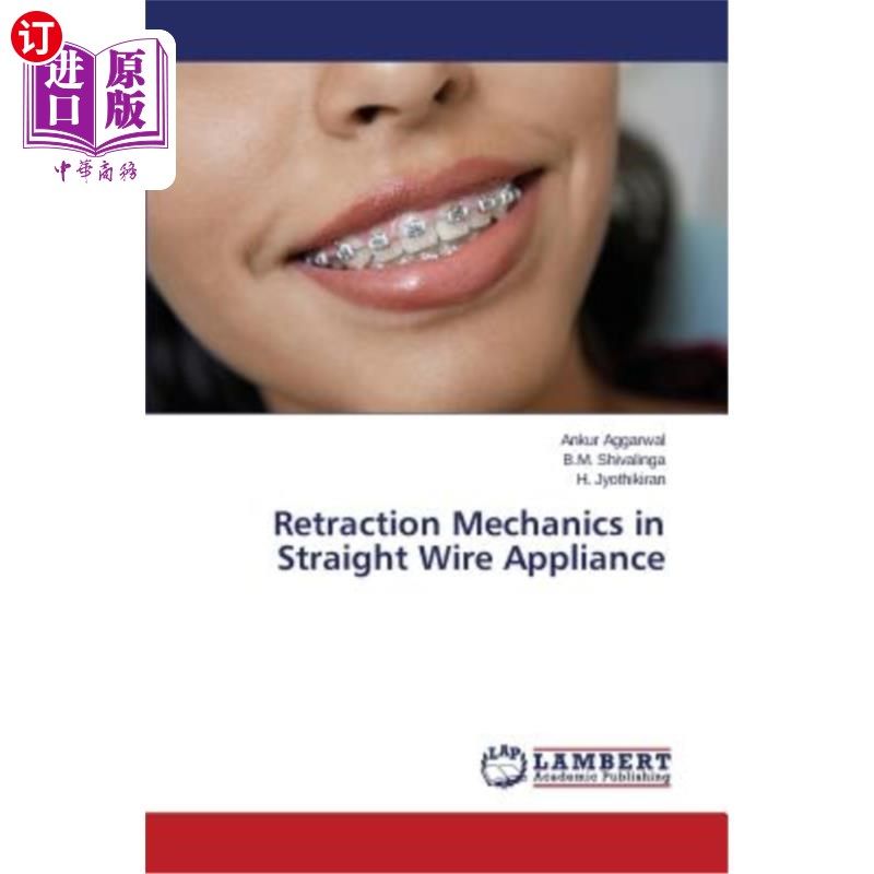海外直订医药图书retraction mechanics in straight wire appliance