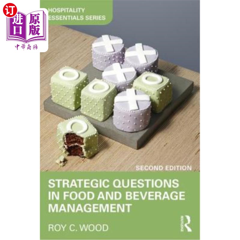 海外直订Strategic Questions in Food and Beverage Management 餐饮管理中的战略问题