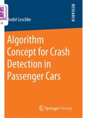 海外直订Algorithm Concept for Crash Detection in Passenger Cars 乘用车碰撞检测算法概念