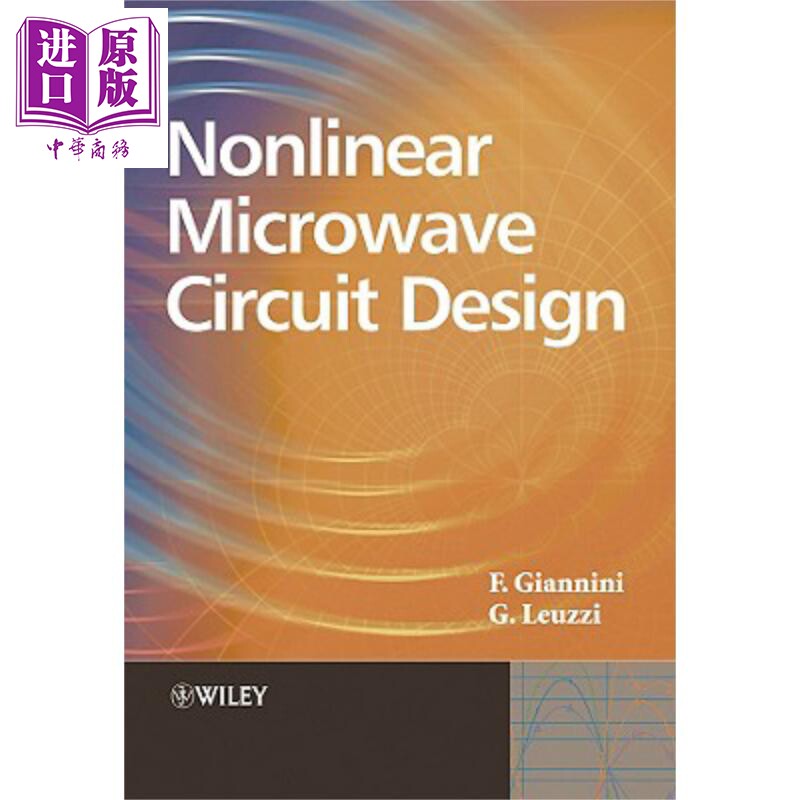 现货 非线性微波电路设计 Nonlinear Microwave Circuit Design Franco Giannini 英文原版【中商原版】Wiley