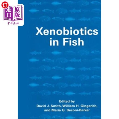 海外直订Xenobiotics in Fish 鱼类中的异种生物