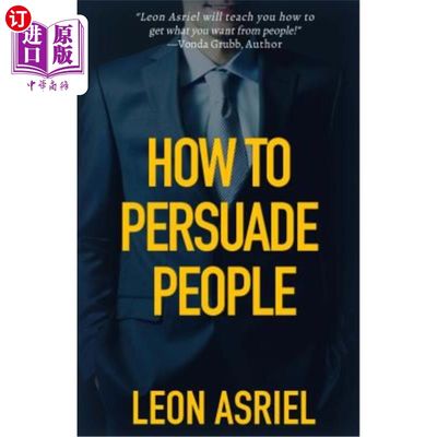 海外直订How To Persuade People 如何说服别人