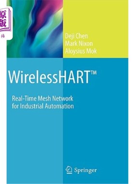 海外直订Wirelesshart(tm): Real-Time Mesh Network for Industrial Automation Wirelesshart（tm）：工业自动化实时网格