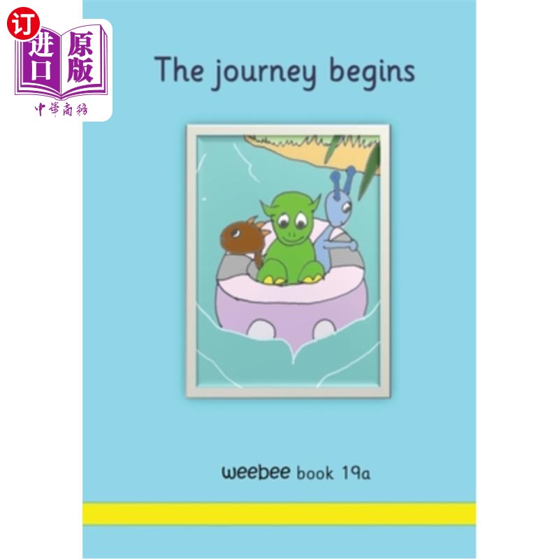 海外直订The journey begins weebee Book 19a 旅程从weebee 19a书开始