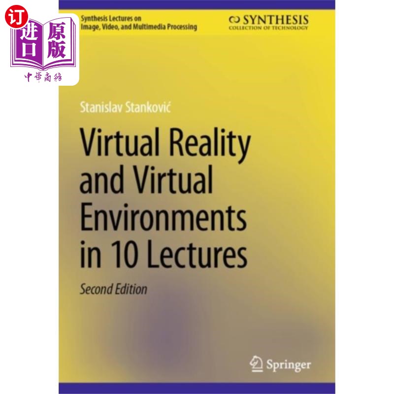 海外直订古英语 Virtual Reality and Virtual Environments in 10 L... 虚拟现实与虚拟环境(10讲