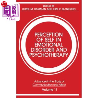 海外直订Perception of Self in Emotional Disorder and Psychotherapy 情绪障碍中的自我知觉与心理治疗