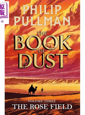 玫瑰之田 尘之书 卷三 The Rose Field The Book of Dust Volume Three 英文原版 Philip Pullman【中商原版】