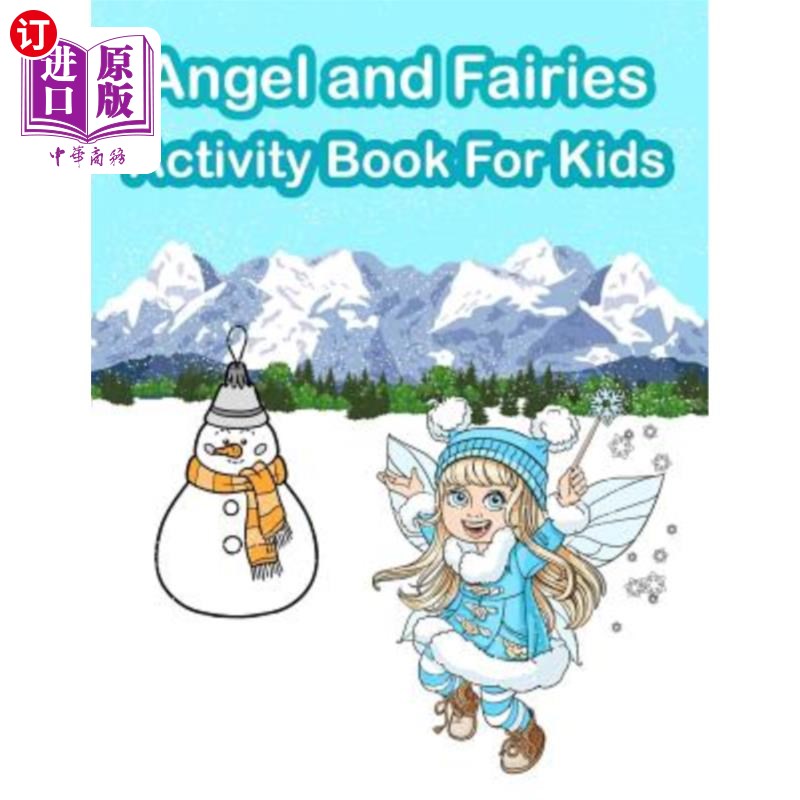 海外直订Angel and Fairies Activity Book for Kids: Fun Activity for Kids in Angel and Fai 天使和仙女儿童活动书:天使