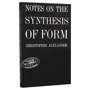 预售 形式综合论 英文原版 Notes on the Synthesis of Form Christopher Alexander【中商原版】