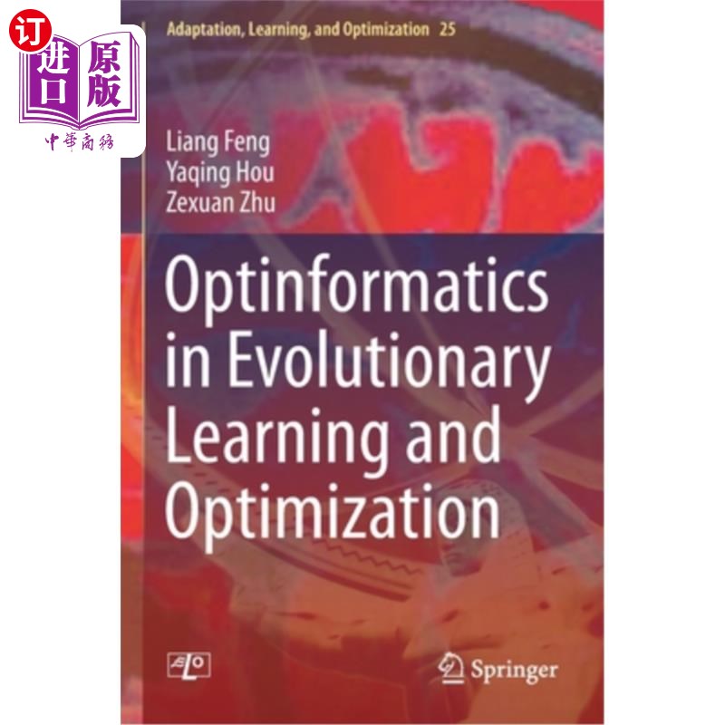 海外直订Optinformatics in Evolutionary Learning and Optimization 进化学习与优化中的光学信息学
