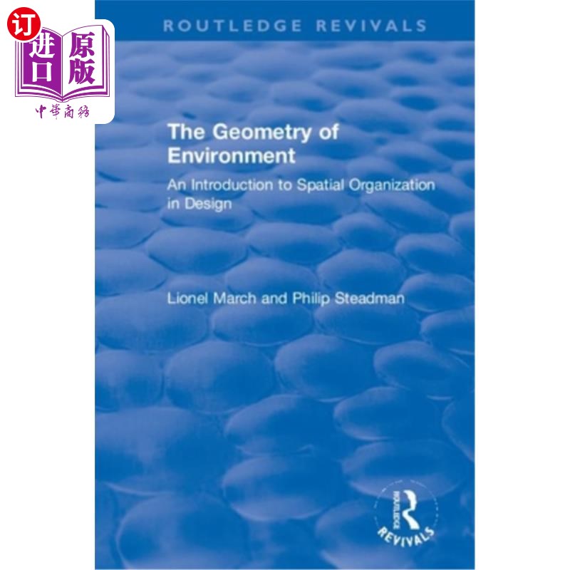 海外直订The Geometry of Environment: An Introduction to Spatial Organization in Design环境几何:设计中的空间组织导