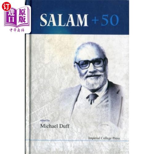 海外直订Salam + 50 - Proceedings Of The Conference Salam + 50 -会议记录