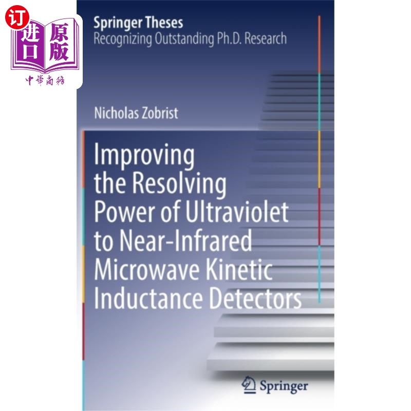 海外直订Improving the Resolving Power of Ultraviolet to ... 提高紫外至近红外微波动力感应探测器的分辨能力