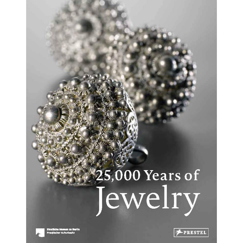 预售 25,000 Years of Jewelry 进口艺术 两万五千年的珠宝 Maren Eichhorn-Johannsen 珠宝历史设计【中商原版】