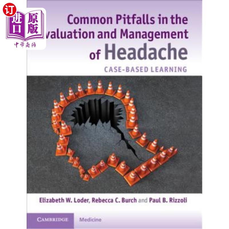 海外直订医药图书Common Pitfalls in the Evaluation and Management of Headache: Case-Based Learnin 头痛评估和治疗中的