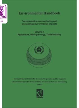 海外直订Environmental Handbook: Volume II: Documentation on Monitoring and Evaluating En 环境手册:第二卷:监测和评价