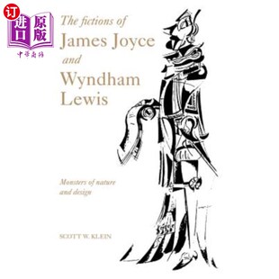 James Joyce 詹姆斯·乔伊斯和温德姆·刘易斯 Fictions 小说 Lewis Wyndham 海外直订The and
