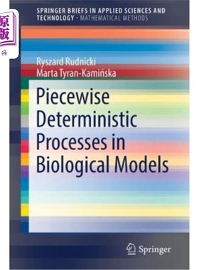 海外直订Piecewise Deterministic Processes in Biological Models 生物模型中的分段确定性过程