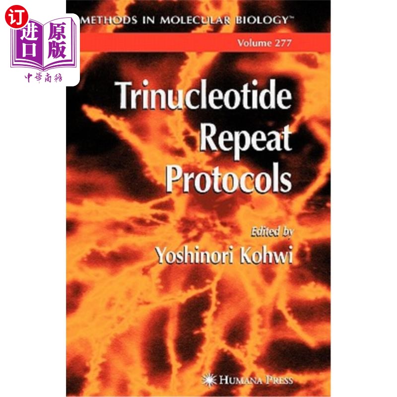 海外直订Trinucleotide Repeat Protocols 三核苷酸重复协议