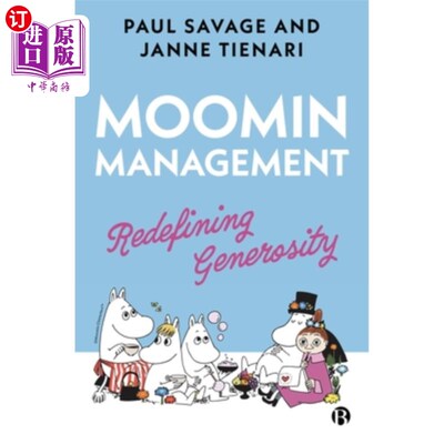 海外直订Moomin Management: Redefining Generosity Moomin Management: Redefining Generosity