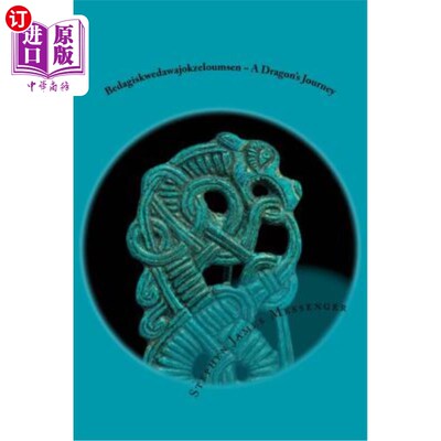 海外直订Bedagiskwedawajokzeloumsen - A Dragon's Journey 贝达吉斯克韦达瓦约克泽卢姆森——龙之旅