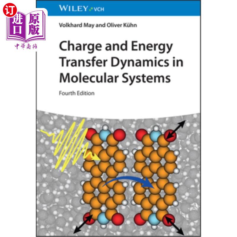 海外直订Charge and Energy Transfer Dynamics in Molecular Systems 分子系统中的电荷和能量传递动力学