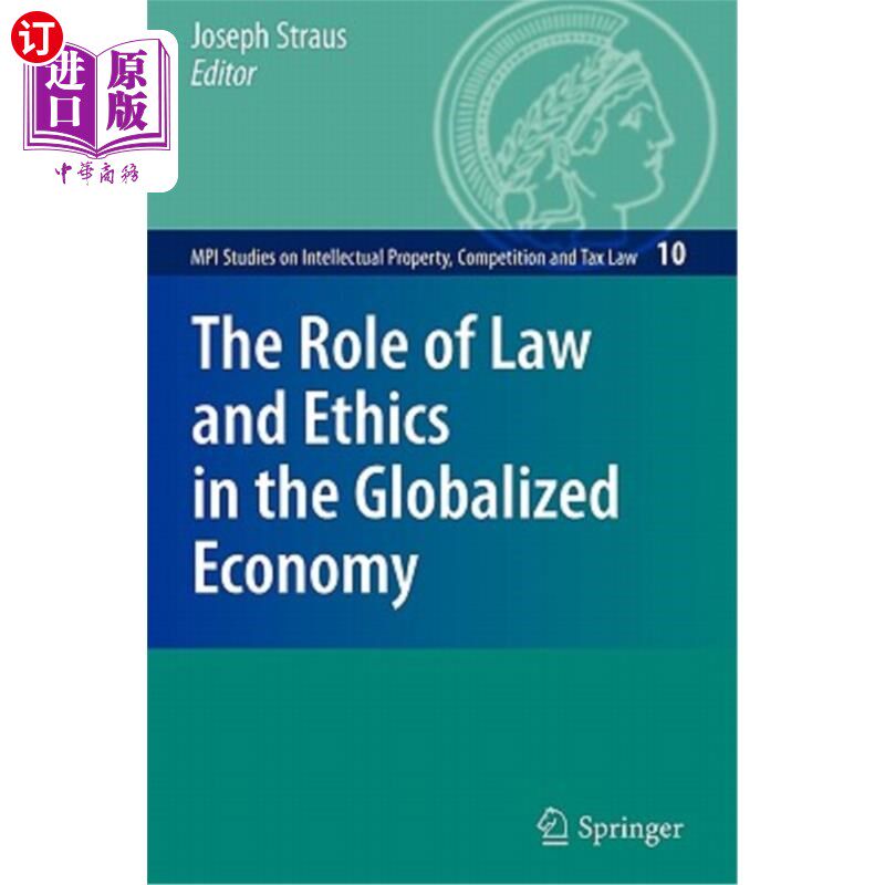 海外直订The Role of Law and Ethics in the Globalized Economy 法律和道德在全球化经济中的作用
