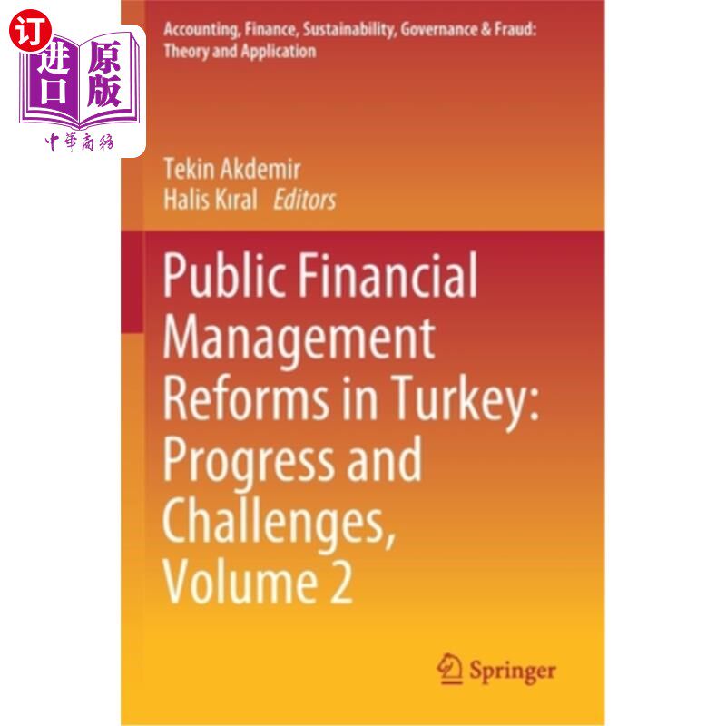 海外直订Public Financial Management Reforms in Turkey: Progress and Challenges, Volume 2 土耳其公共财政管理改革:进展与