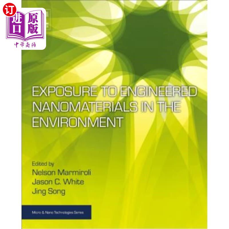海外直订Exposure to Engineered Nanomaterials in the Environment 环境中工程纳米材料的暴露