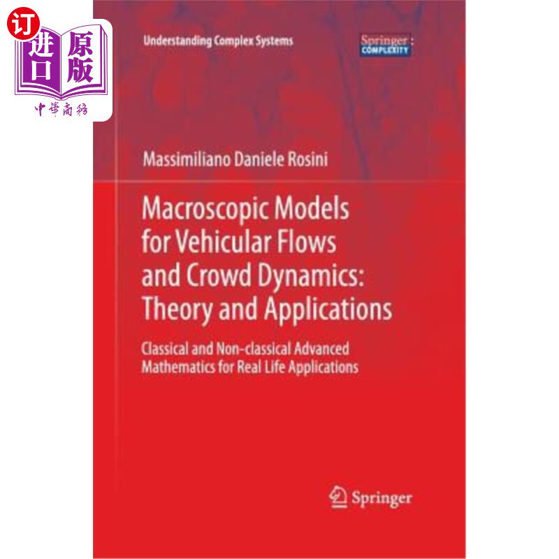 海外直订Macroscopic Models for Vehicular Flows and Crowd Dynamics: Theory and Applicatio 车流和人群动力学的宏观模型