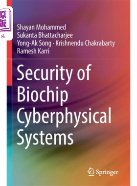 海外直订Security of Biochip Cyberphysical Systems 生物芯片物理系统的安全性