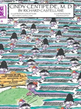 海外直订Cindy Centipede, M.D. 辛迪蜈蚣医学博士。