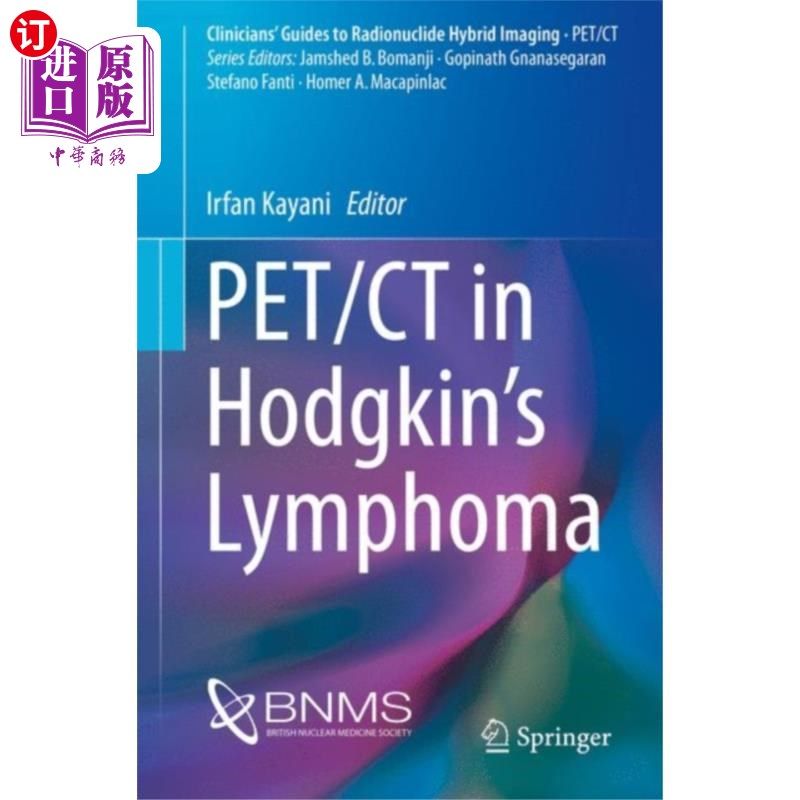 海外直订医药图书PET/CT in Hodgkin's Lymphoma 何杰金氏淋巴瘤的PET/CT检查