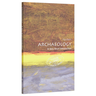 Archaeology: A Very Short Introduction 英文原版 牛津通识系列：考古学 Paul Bahn【中商原版】