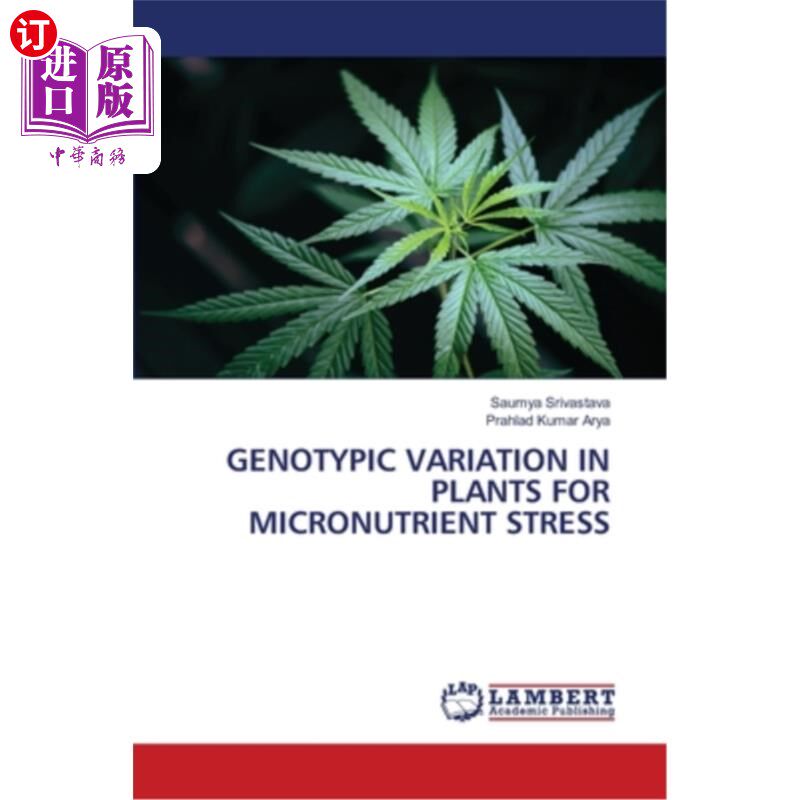 海外直订Genotypic Variation in Plants for Micronutrient Stress 植物在微量元素胁迫下的基因型变异