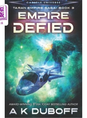 海外直订Empire Defied (Taran Empire Saga Book 3) 《反抗帝国》(塔兰帝国传奇第三册)