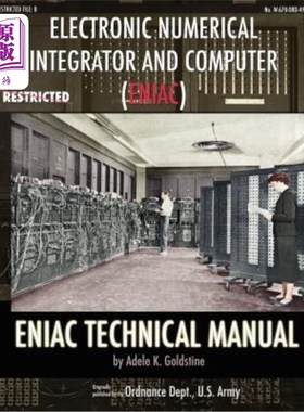 海外直订Electronic Numerical Integrator and Computer (ENIAC) ENIAC Technical Manual 电子数值积分器和计算机(ENIAC) E