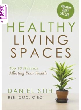 海外直订医药图书Healthy Living Spaces: Top 10 Hazards Affecting Your Health 健康生活空间：影响健康的十大危害