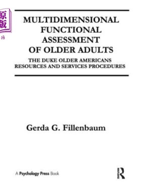 海外直订Multidimensional Functional Assessment of Older Adults: The Duke Older Americans 老年人的多维功能评估:杜克