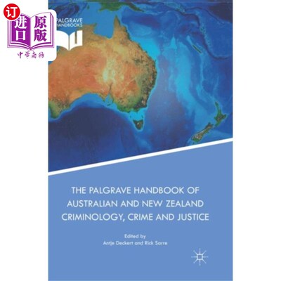海外直订Palgrave Handbook of Australian and New Zealand ... 帕尔格雷夫澳大利亚和新西兰犯罪学、犯罪和司法手册