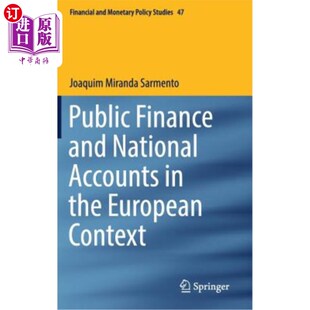 海外直订Public Finance and National Accounts in the European Context 欧洲背景下的公共财政和国民账户